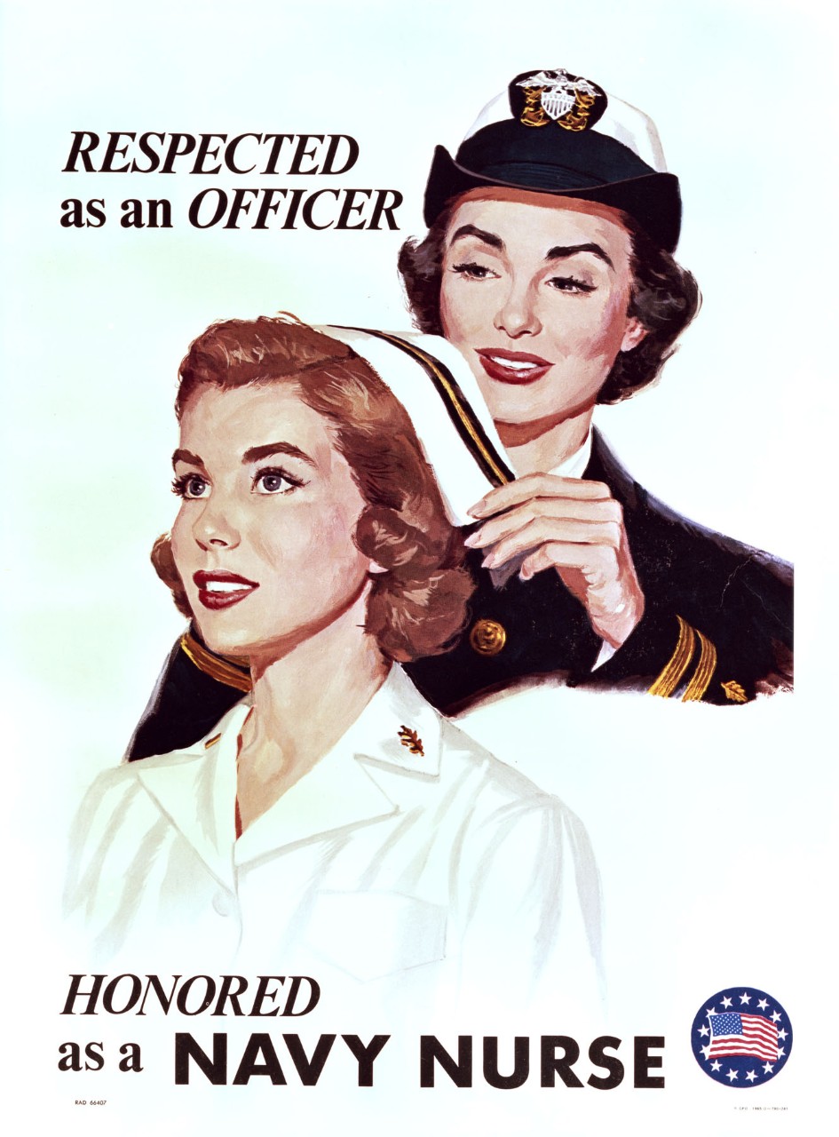 A female officer is adjusting the hat of a nurse. Text at top is text Respected As An Officer and at bottom is Honored As A Navy Nurse.