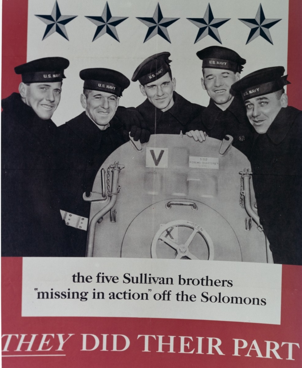 The five Sullivan brothers ‘missing in action’ off the Solomons. “They did their part,” Office of War Information poster 42, number 1943-0-510254. It shows the Sullivan brothers on board Juneau in early 1942. (Naval History and Heritage Command P...