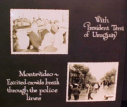 (Left) With President Terra of Uruguay (Right) Montevideo ~ Excited crowds break through the police lines