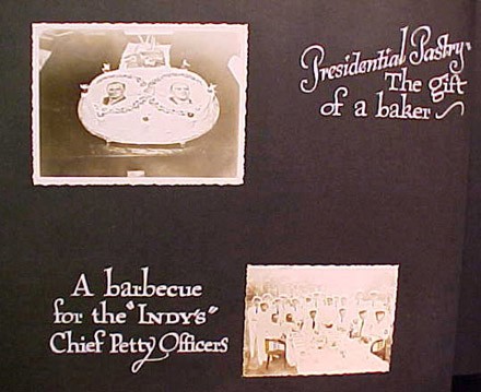(Left) Presidential pasty. The gift of a baker, (Right) A barbecue for the "INDY'S" Chief Petty Officer