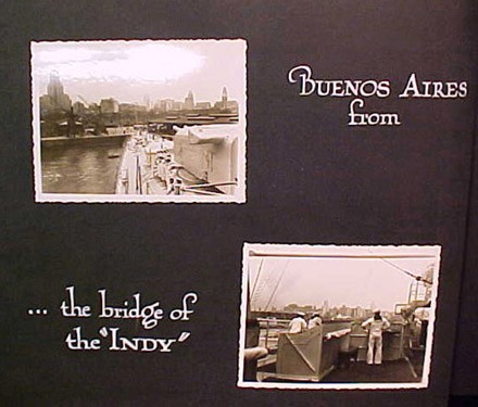 (Left) Buenos Aires from (Right) ...the bridge of the "INDY"