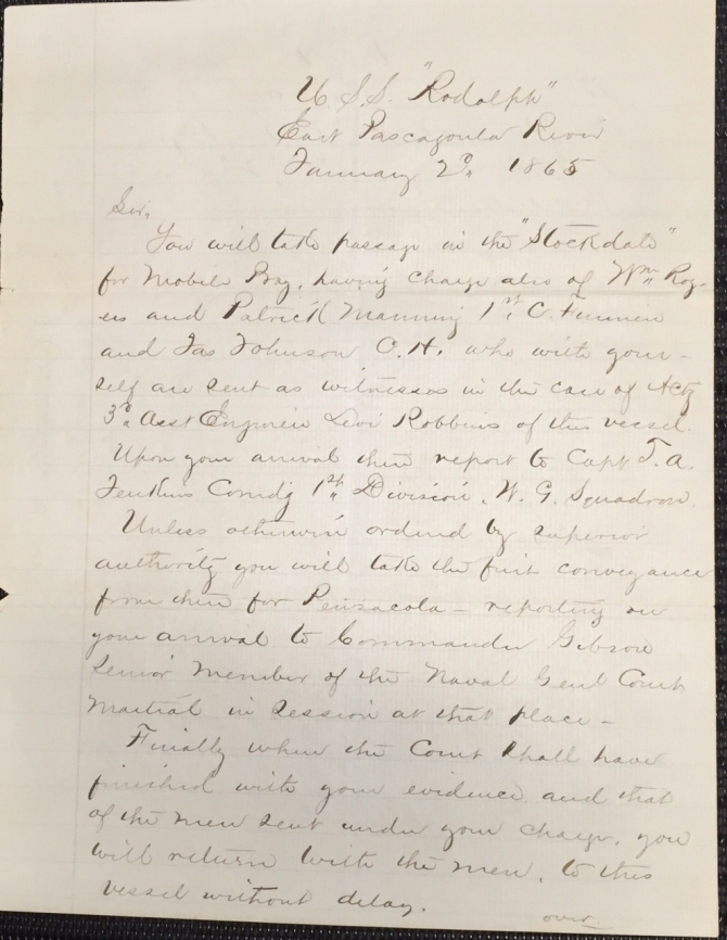 Orders of 20 January 1865 from USS Rodolph for Nathaniel B. Hinckley to provide evidence at the court-martial of Acting Third Assistant Engineer Levi Robbins, page 1 (transcription below)