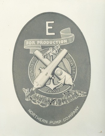 Image of E Award Pin for Northern Pump Company, Minneapolis, Minnesota. 1941.
