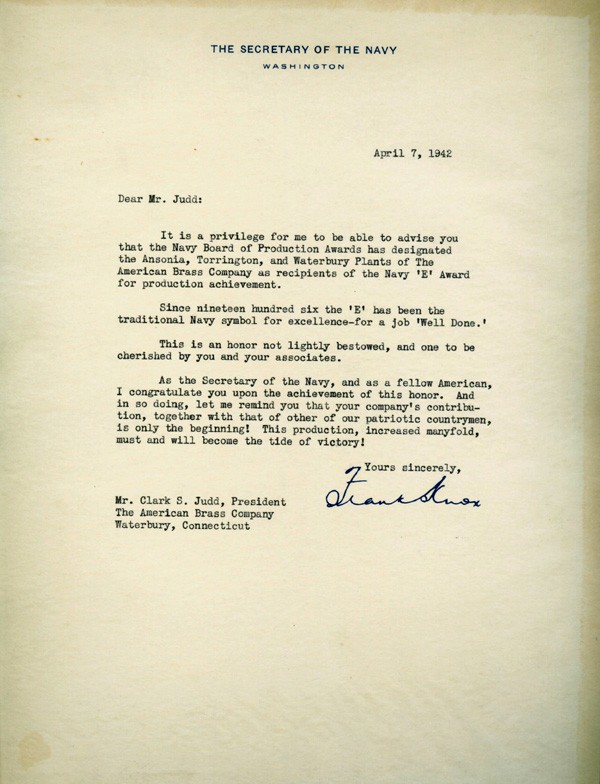 Image of Navy 'E' Award Letter from Secretary of the Navy Frank Knox to Mr. Clark S. Judd, President of the American Brass Company, April 7, 1942.