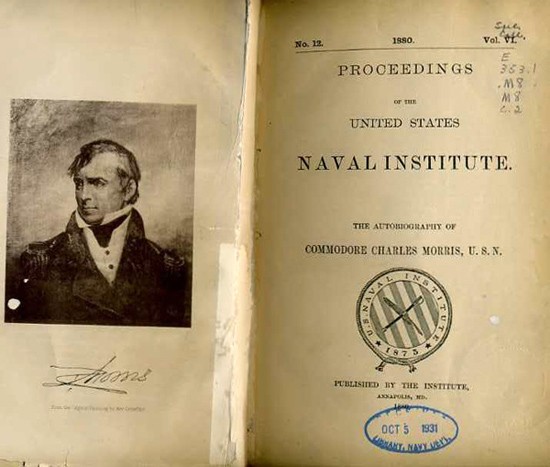 Image of Charles Morris' autograph and title page to 'The Autobiography of Commodore Charles Morris, USN in USNI