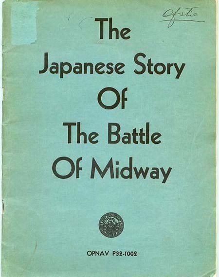 Cover: The Japanese Story Of The Battle Of Midway, [U.S. Navy Department Seal], OPNAV P32-1002.