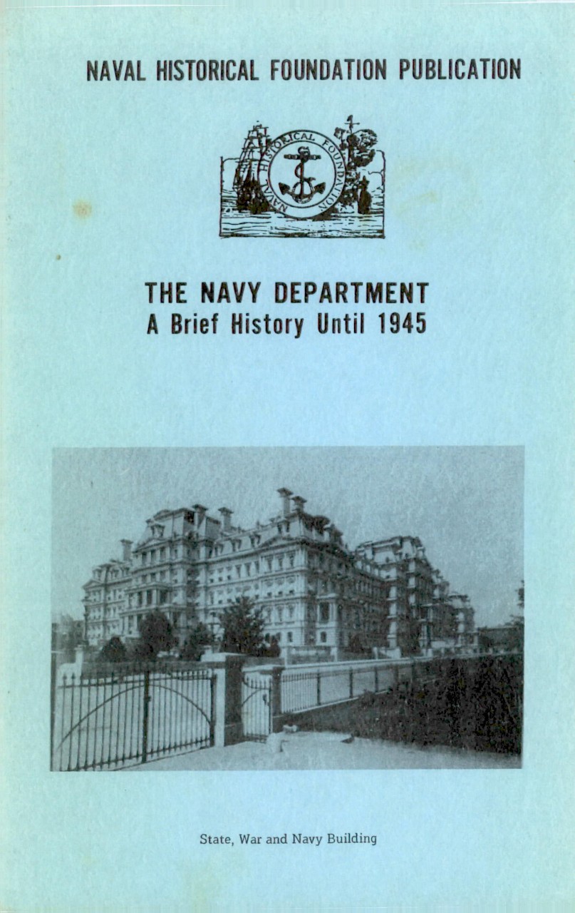 Cover - The Navy Department A Brief History until 1945