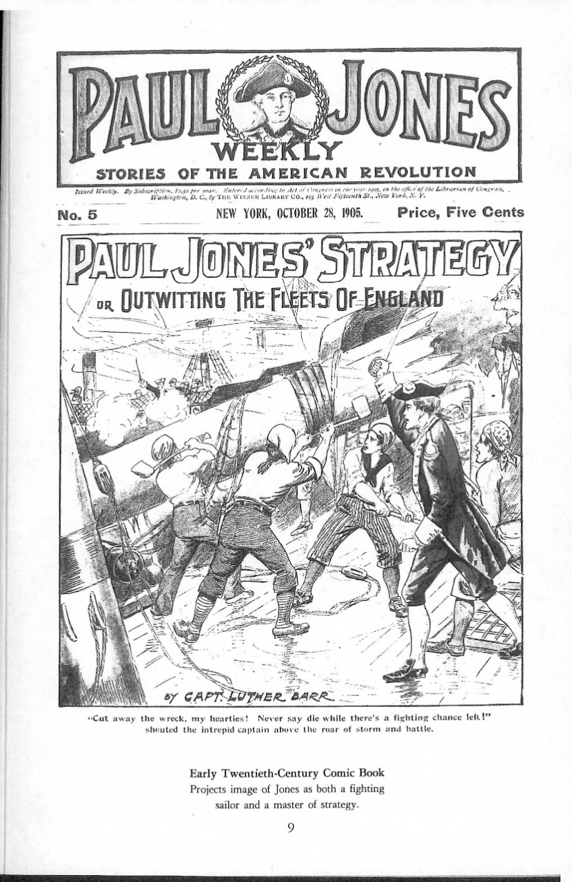 Early Twentieth-Century Comic Book. Projects image of Jones as both a fighting sailor and a master of strategy.