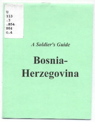 Image of cover - A Soldier's Guide: Bosnia Herzegovina.