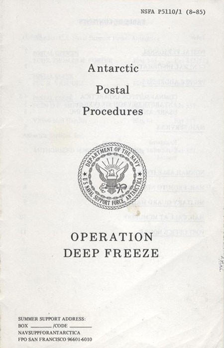 Antarctic Postal Procedures - Operation Deep Freeze - 1985
