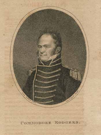 Engraving of Commodore John Rodgers from the Polyanthus, Boston, October 1813