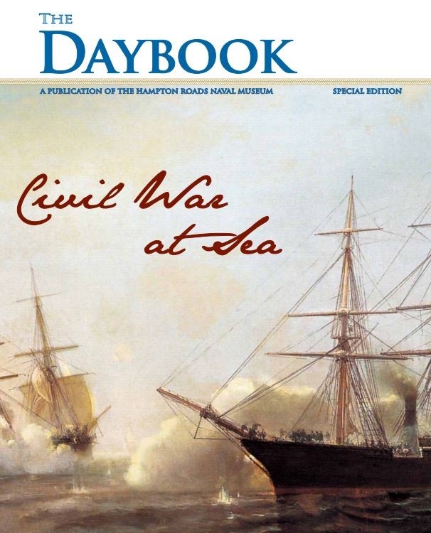 The Daybook Cover: "Civil War at Sea" stories. Two sailing ships firing cannons at each other.