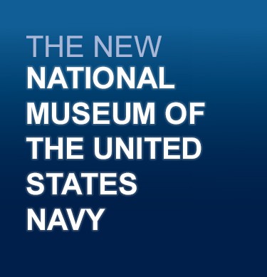 This link takes you the New National Museum of the U.S. Navy section where one can read press releases, folllow news, and go behind the scenes.  