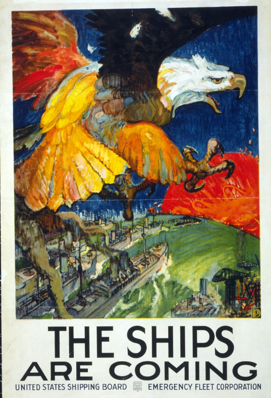 <p>LC-USZC4-10041: WWI Shipping Board Poster. “The Ships Are Coming / United States Shipping Board / Emergency Fleet Corporation.” Artwork by James H. Duagherty, 1917.</p>
