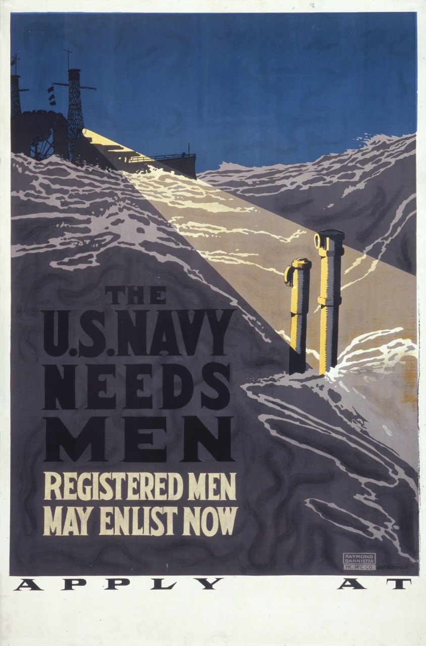 Raymond Bannister, circa 1917.    U.S. Navy Needs Men – Registered Men May Enlist Now. 