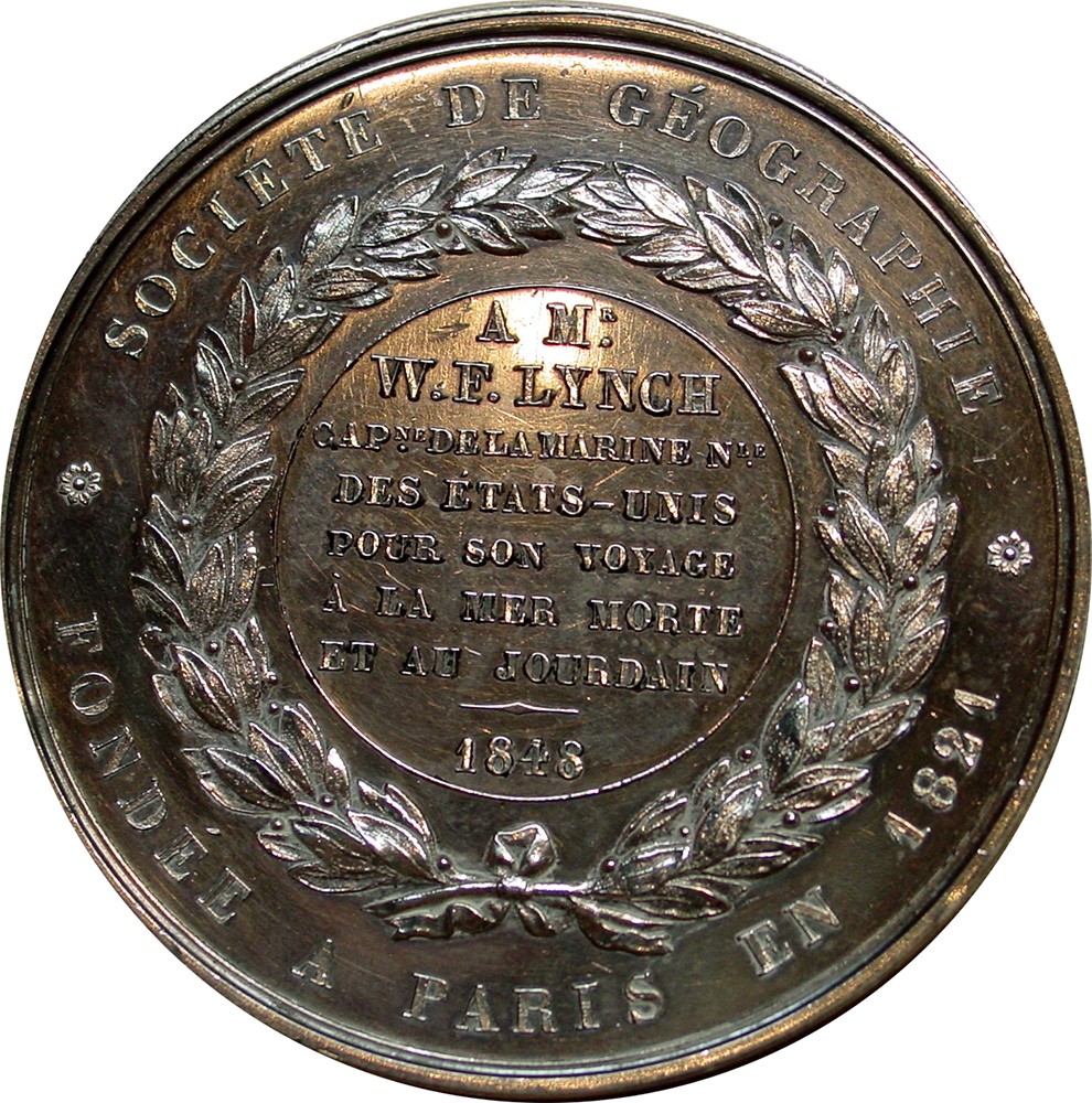 Societe de Geographie de France medal For his exploration of the Jordan Valley and Dead Sea, the Societe de Geographie de France presented Lynch with one of its silver medals in 1851. In its reports, the Royal Geographical Society (of Britain) al...