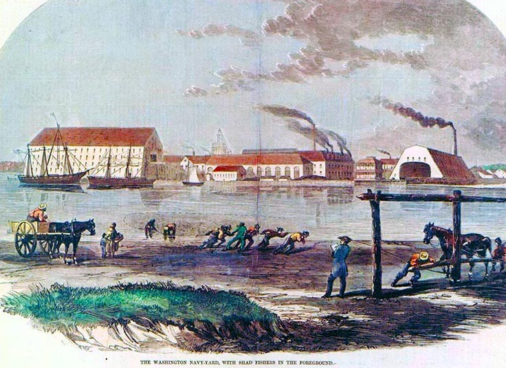 The Washington Navy Yard, with Shad Fishers in the Foreground Hand color-tinted copy of a line engraving published in Harper's Weekly, 20 April 1861, depicting the Washington Navy Yard, District of Columbia, as seen from the southern side of the Anacostia River. The two ships moored along the waterfront, in front of the Western Shiphouse, are USS Pensacola (far left) and USS Pawnee. Note the uncompleted U.S. Capitol dome in the center distance. Courtesy of the U.S. Navy Art Collection, Washington, D.C. U.S. Naval History and Heritage Command, NH 51928.   