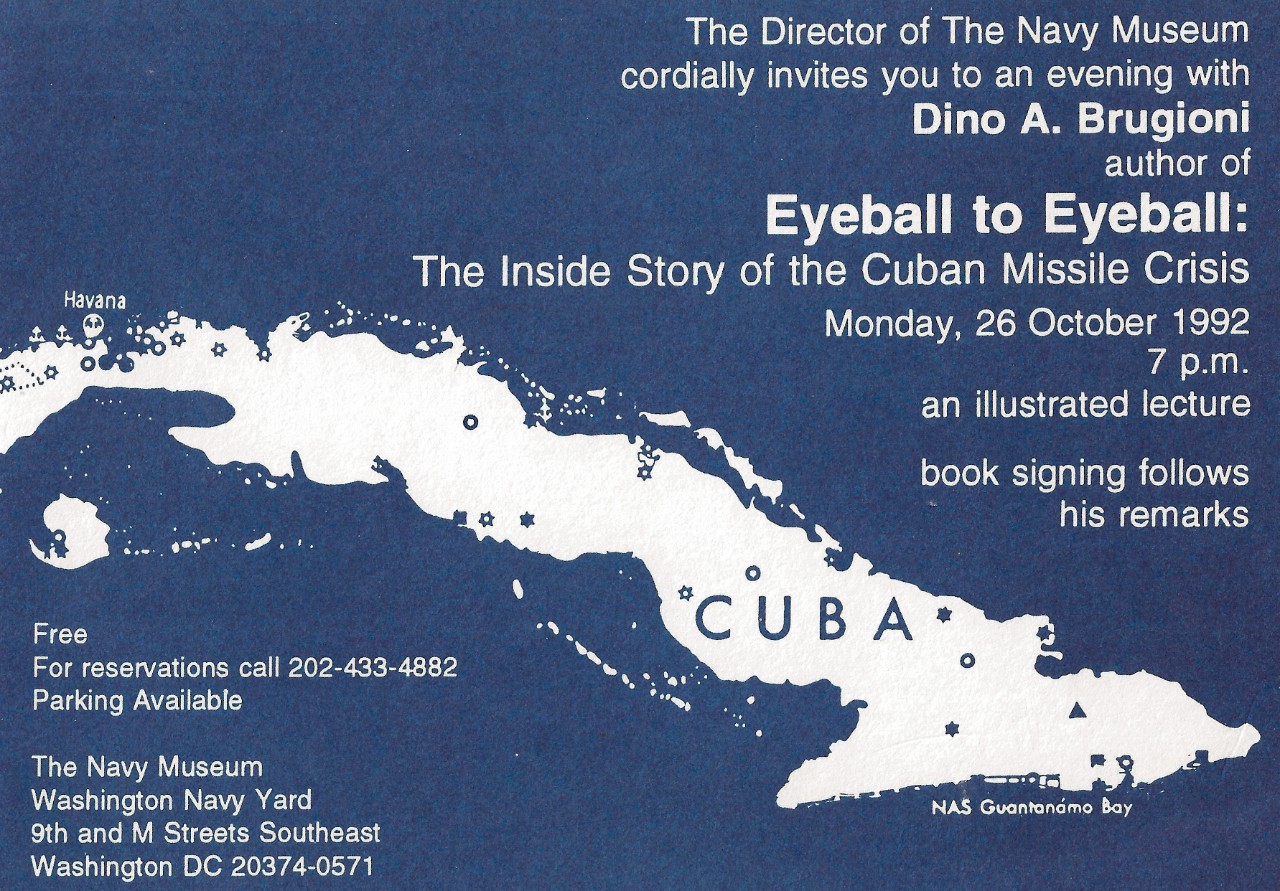 Event Card:  Dino A. Brugioni:  Eyeball to Eyeball:  The Inside Story of the Cuban Missile Crisis