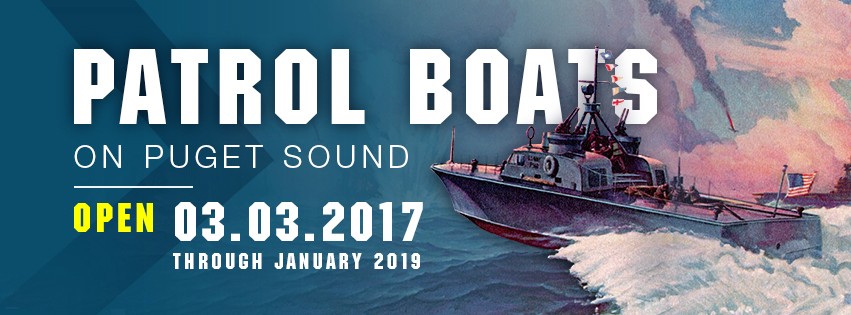 Temporary exhibit: Patrol Boats on Puget Sound