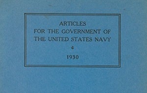 Articles for the Government of the United States Navy