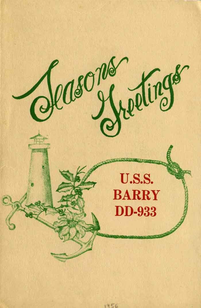 Seasons Greetings, U.S.S. Barry DD-933 [1956].