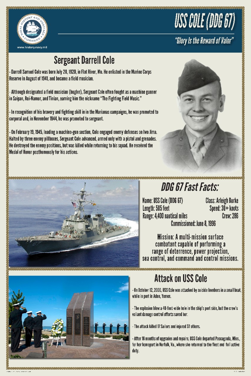 <p>Poster detailing the honor and legacy of Sergeant Darrell Cole, his actions during World War II and the ship named in his honor.&nbsp;</p>