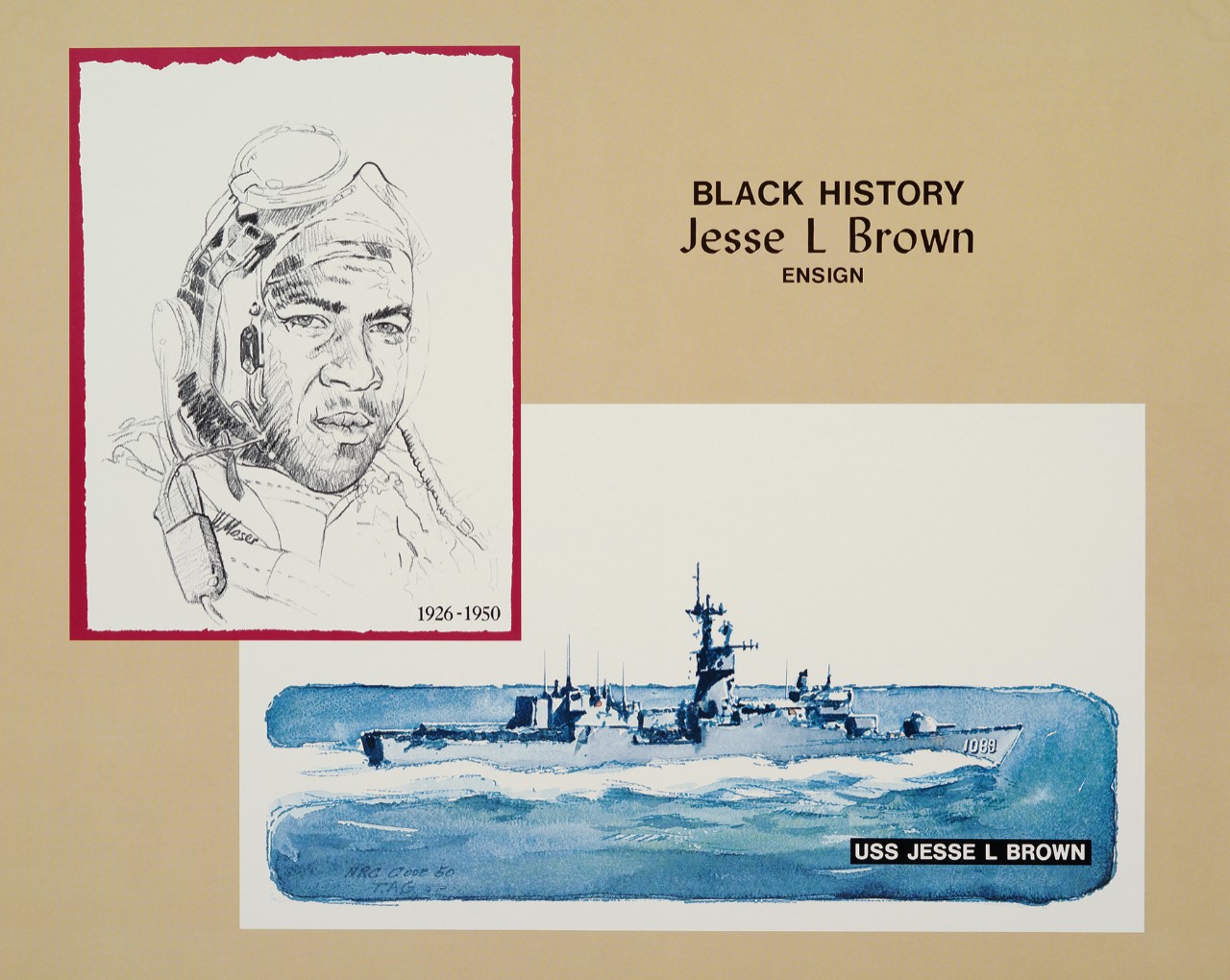 Two images in the upper left a portrait of Jesse Brown, the lower right USS Jesse L Brown, starboard side of the ship