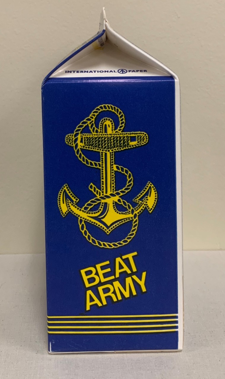 Side View USNA Milk Carton Foul Anchor with "Beat Army"