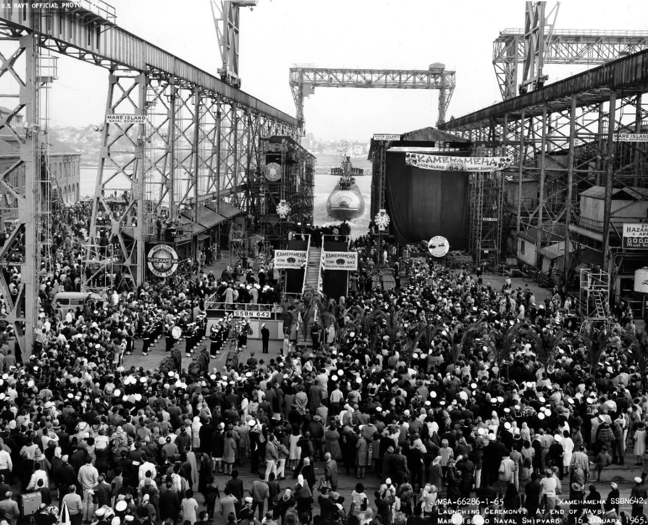 Launching ceremony of USS Kamehameha (SSBN-642) - at the end of ways at the Mare Island Naval Shipyard, January 16, 1965. 