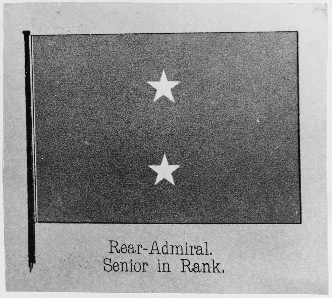 Flag of Rear Admiral, Senior in rank.