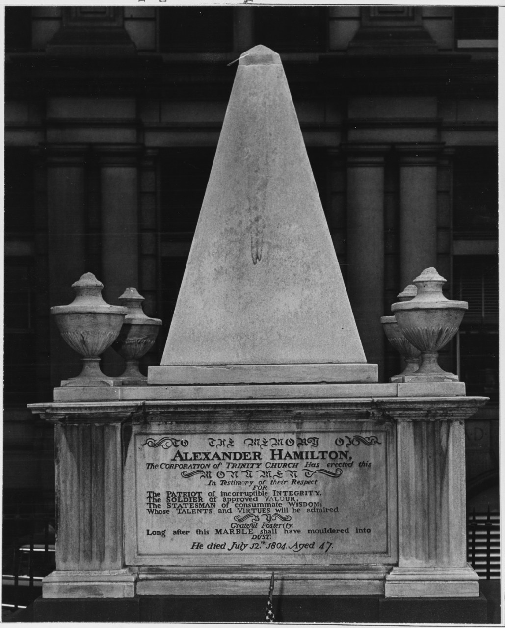 Monument of Alexander Hamilton in Trinity Churchyard, city of New York, New York. Died on July 12, 1804, and was buried with impressive ceremonies in Trinity Churchyard on July 14, 1804