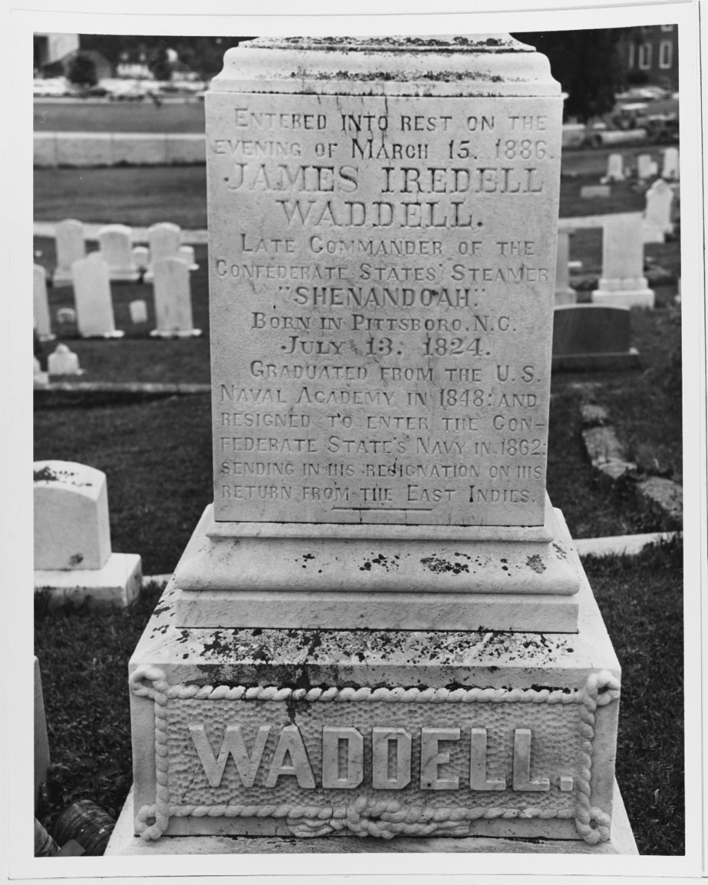 Inscription on Monument of James Waddell in St. Anne's Cemetery in Annapolis, Maryland, June, 1965