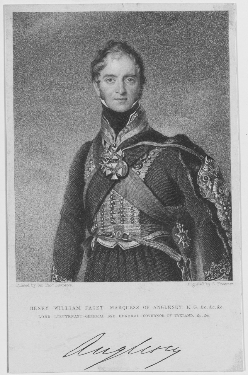Henry William Paget. Marquess of  Anglesey. K.G. Lord Lieutenant-General and General-Governor of Ireland