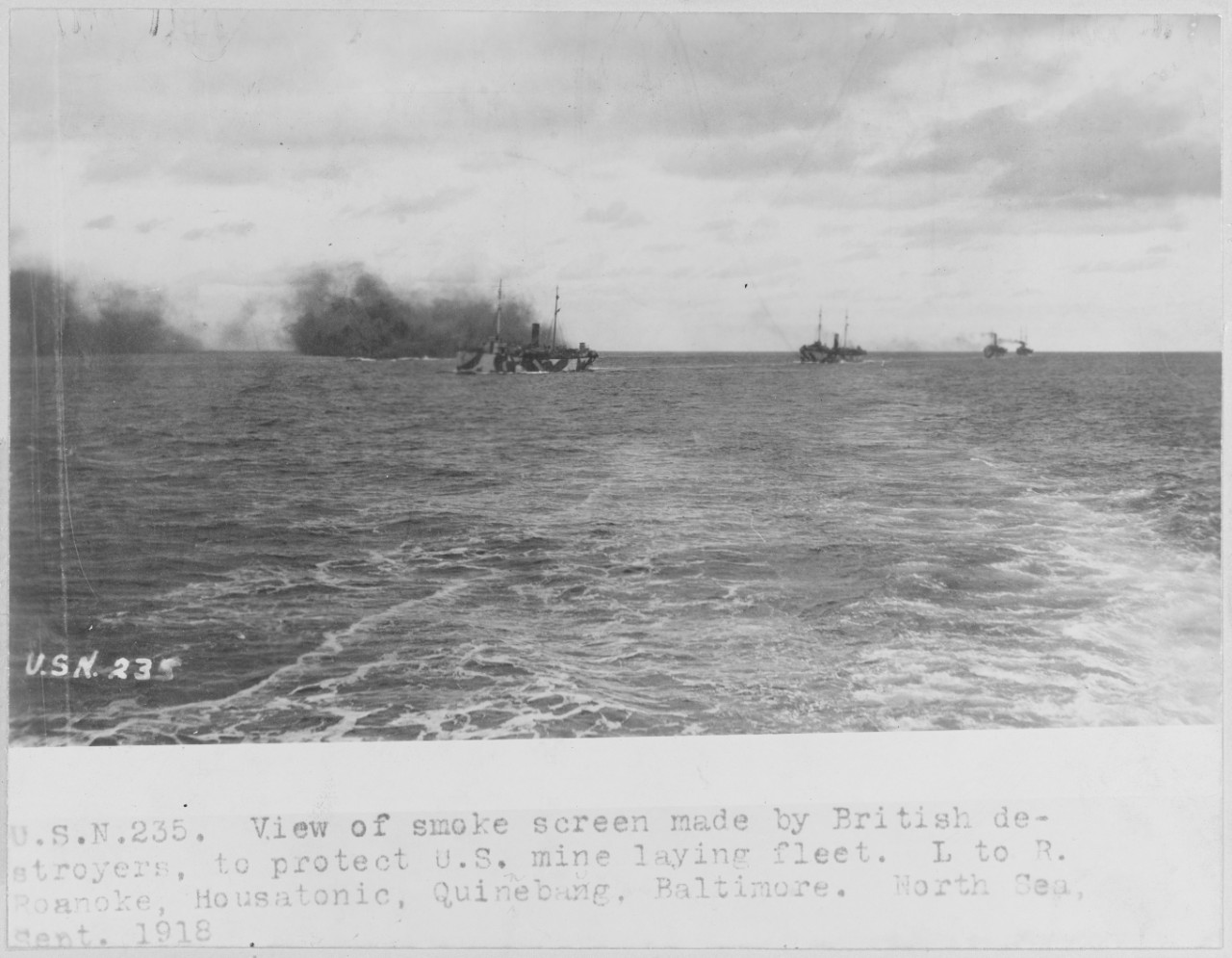 Smoke screen made by British destroyers to protect U.S. Mine Laying Fleet