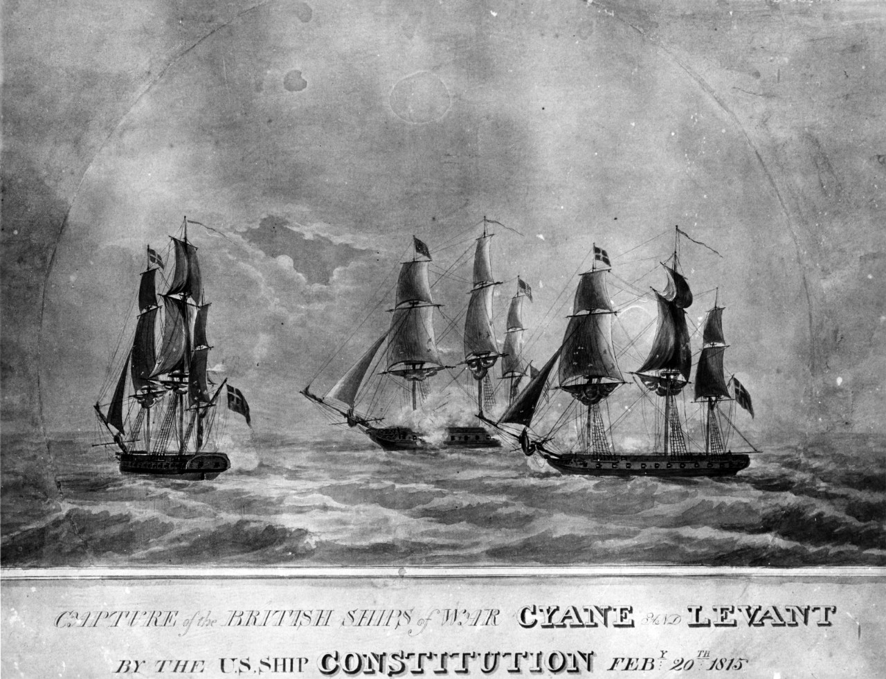 Capture of the British ships of war CYANE and LEVANT by U.S.S. CONSTITUTION, February 1815.