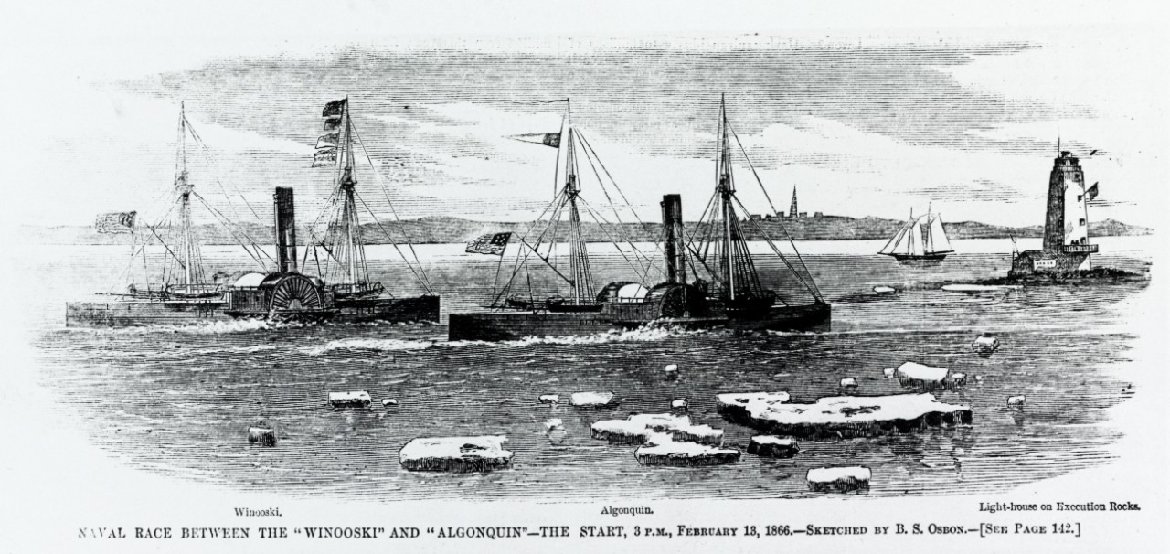 Photo #: NH 57269  &quot;Naval Race between the 'Winooski' and 'Algonquin' -- The Start, 3 P.M., February 13, 1866&quot;
