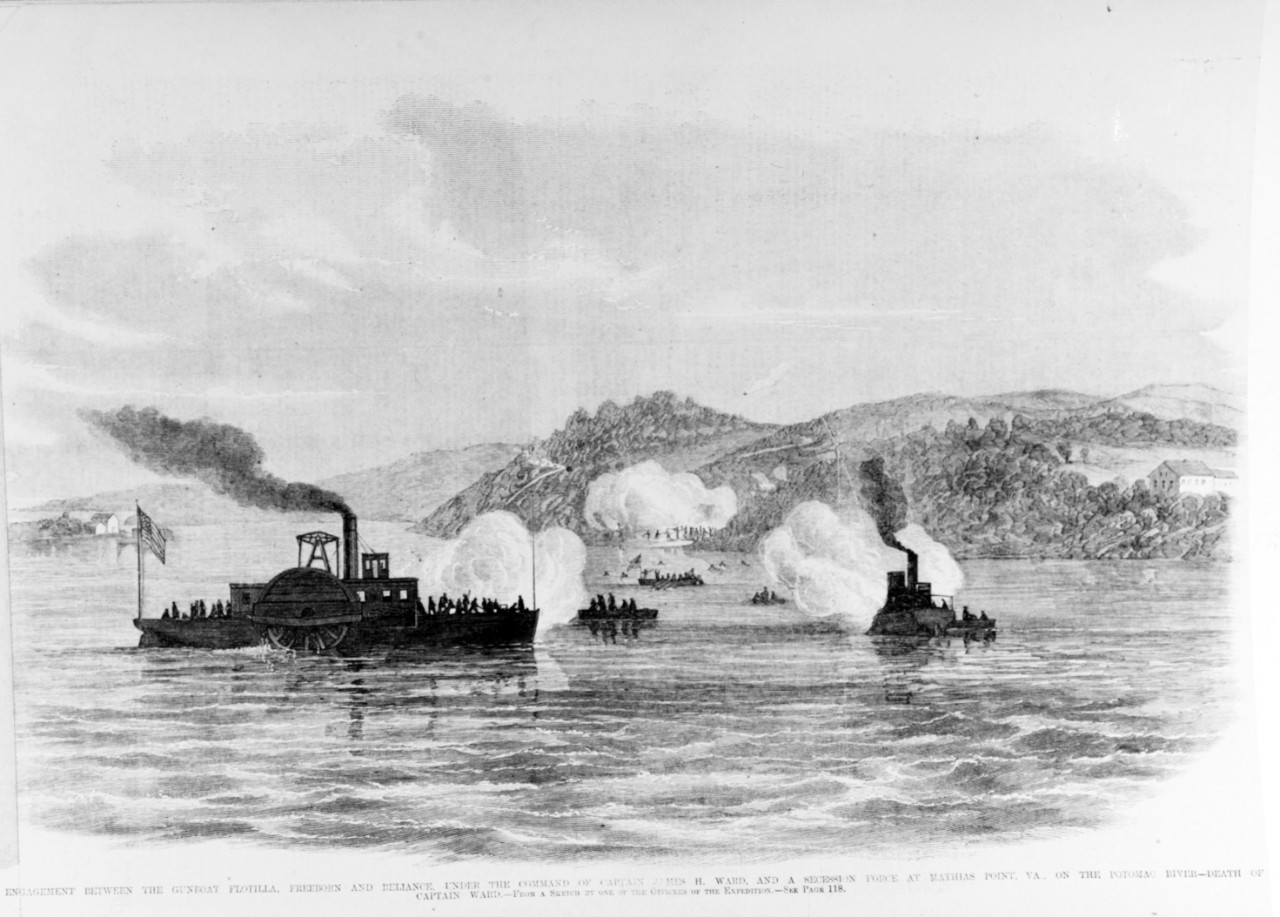 Photo #: NH 59242  &quot;Engagement between the Gunboat Flotilla, Freeborn and Reliance, under the Command of Captain James H. Ward, and a Secession Force at Mathias Point, Va., on the Potomac River -- Death of Captain Ward.&quot;, 27 June 1861