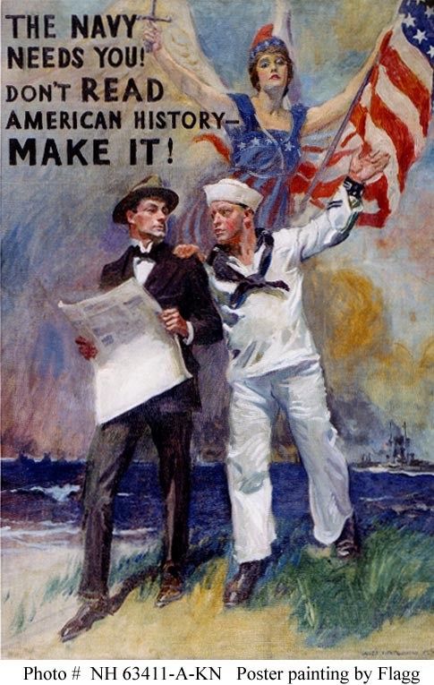Photo #: NH 63411-A-KN (Color)  &quot;The Navy Needs You! Don't Read American History -  Make It!&quot;