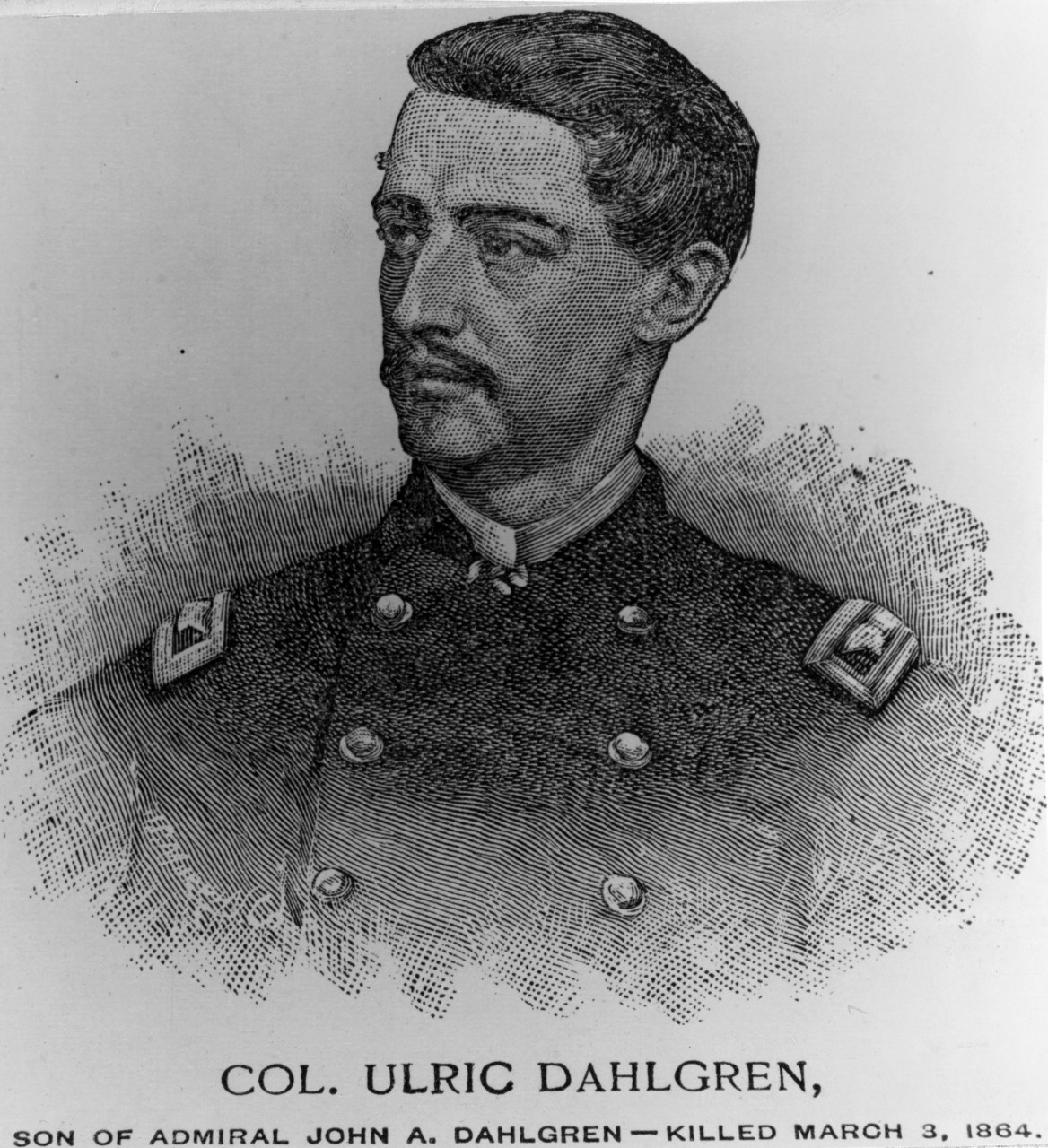 Colonel Ulric Dahlgren, USA