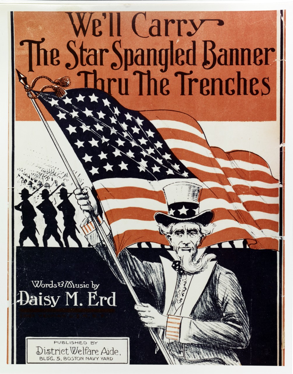 Photo #: NH 94775-KN &quot;We'll Carry the Star Spangled Banner Thru The Trenches&quot;
