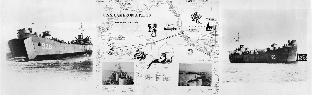 Oversize panoramic of USS Cameron (APB-50) (formerly LST-928)- collage including war cruise map, and various ship images, 1945