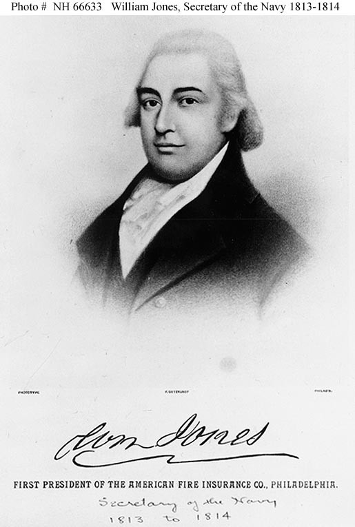 Photo #: NH 66633  William Jones, Secretary of the Navy, 1813-1814  