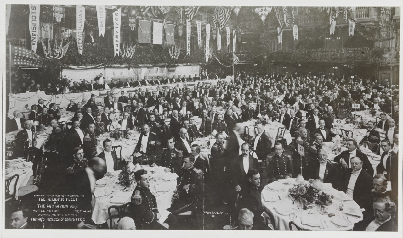 &quot;Banquet tendered as a welcome to the Atlantic Fleet by the City of New York, Hotel Astor, 14 October 1912&quot;