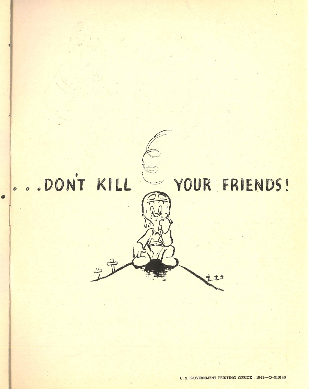Don’t Kill Your Friends: Safety Precautions for Fixed Gunnery Page 10