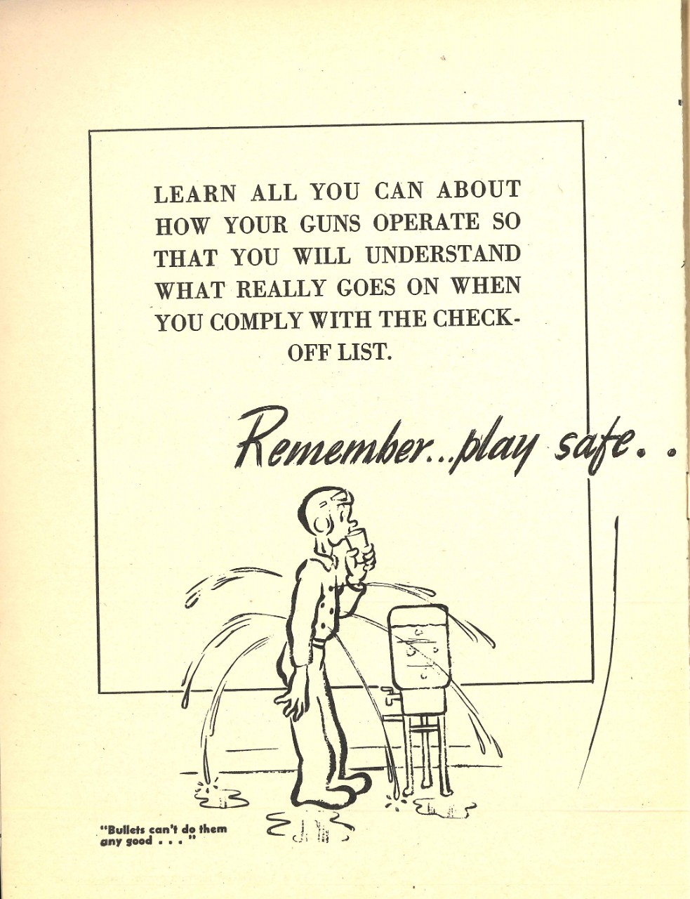 Don’t Kill Your Friends: Safety Precautions for Fixed Gunnery Page 9