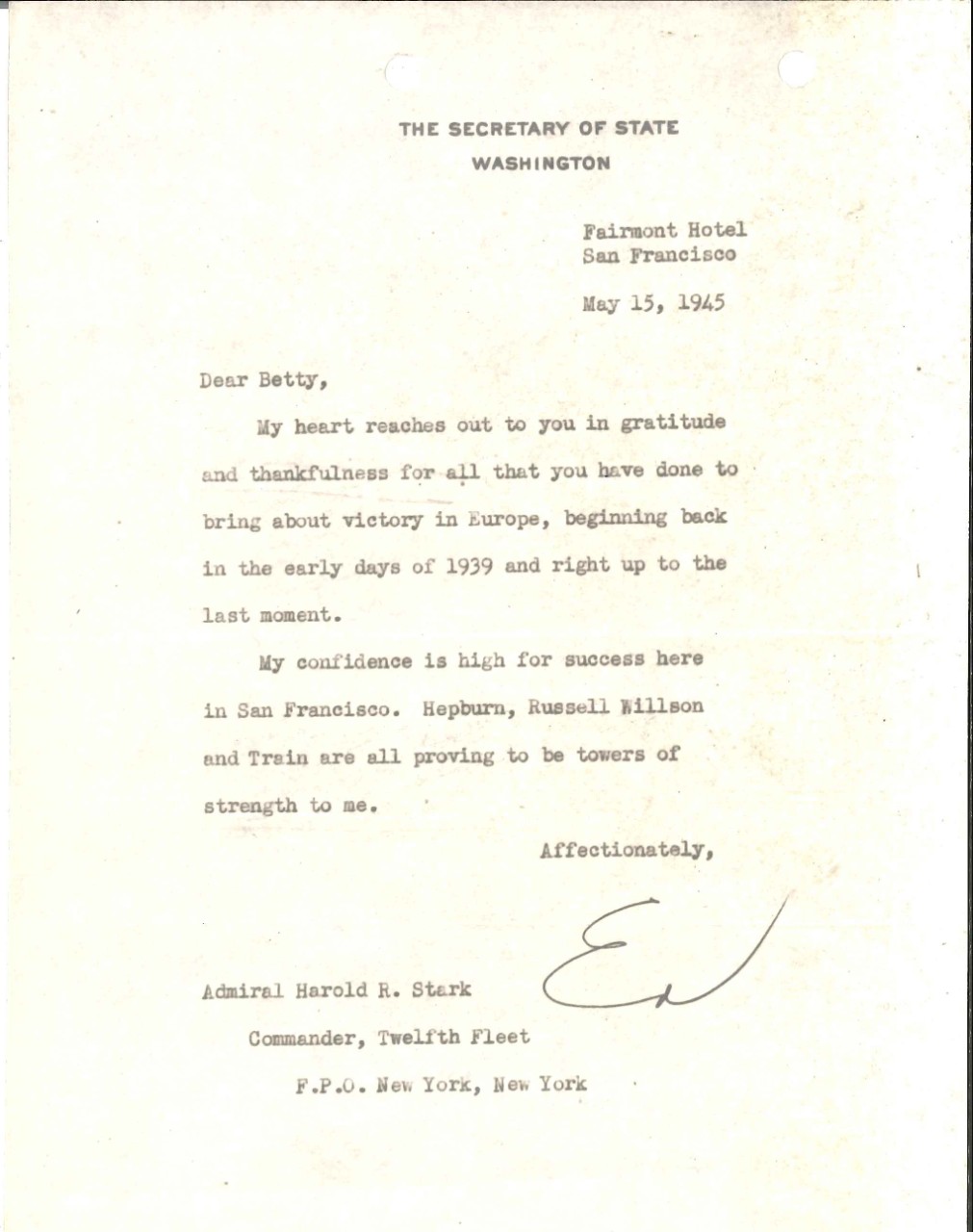 <p>Letter from Secretary of State Edward Stettinius to Admiral Harold &quot;Betty&quot; Stark, May 15, 1945</p>