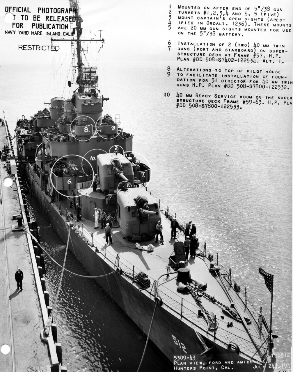 Spence moored at Hunters Point, 24 July 1943, with modifications made (that included a further upgrade in her 40-millimeter armament) enumerated on the photograph. Note armed sentry walking his “beat” at left. (U.S. Navy Bureau of Ships Photograp...