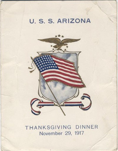 U.S.S. Arizona Thanksgiving Dinner, November 29, 1917.