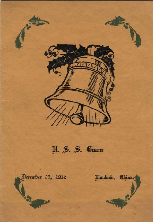 U.S.S. Guam December 25, 1932, Hankow, China.