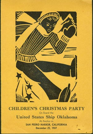 Cover - Children's Christmas Party On Board the United States Ship Oklahoma At Anchor in San Pedro Harbor, California, December 25, 1937.